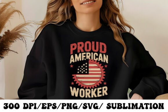 Bold “Proud American Worker” Labor Day G